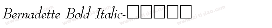 Bernadette Bold Italic字体转换